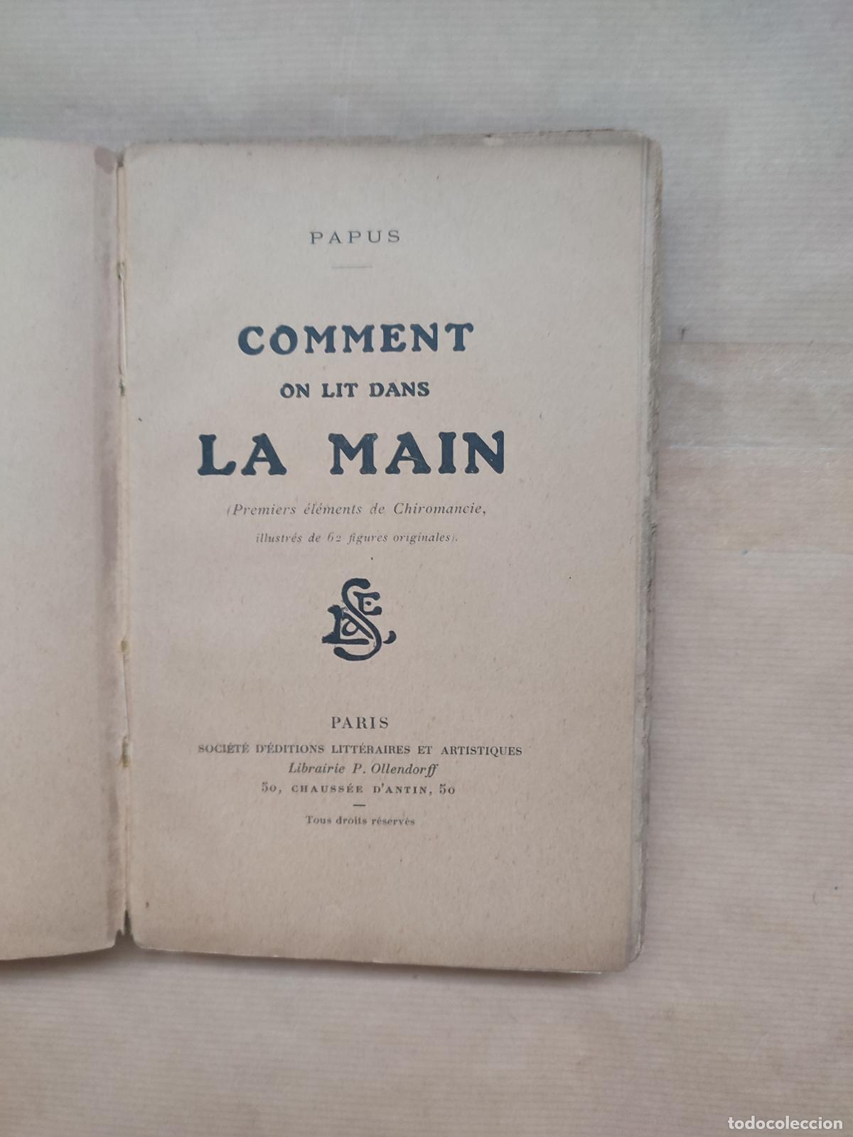 Libros: Comment on lit dans la main: premiers &eacute;l&eacute;ments de chiromancie - Papus - Foto 3