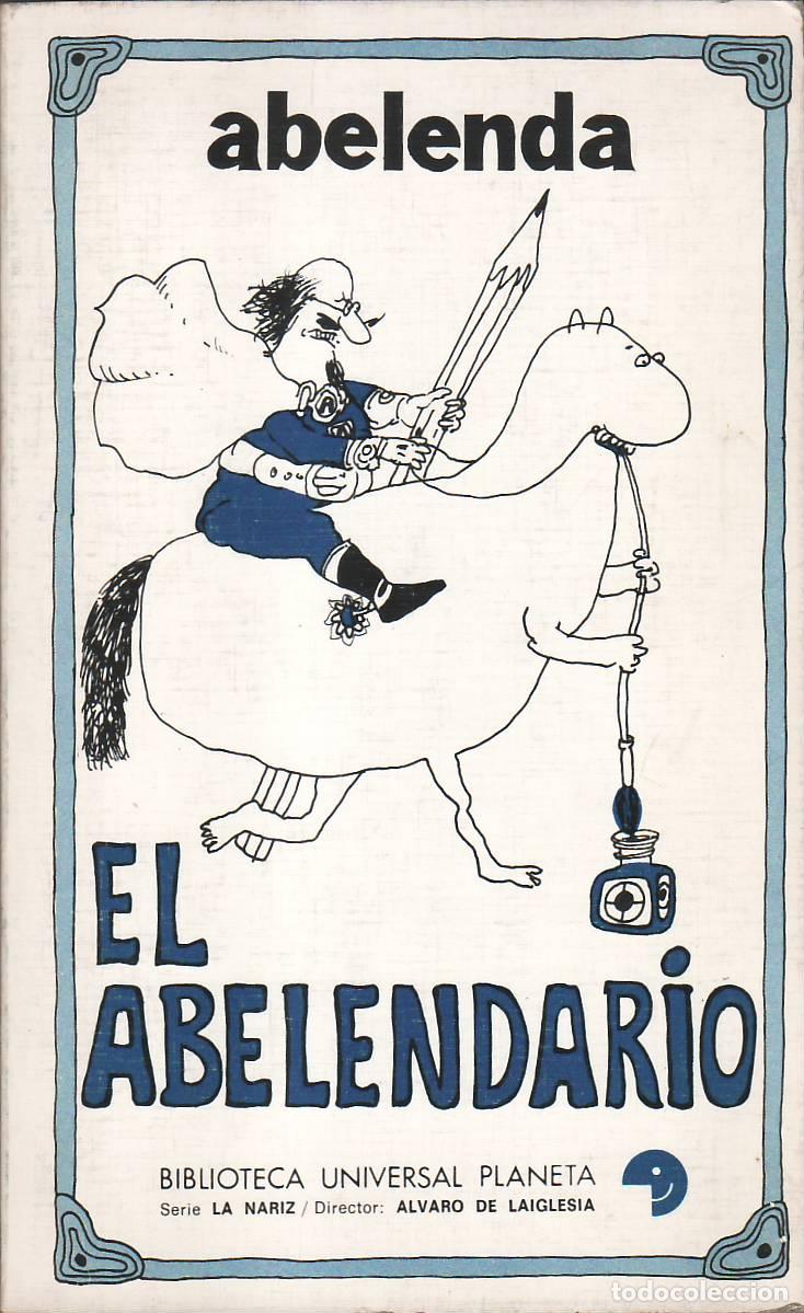 B&uuml;cher: ABELENDA.- - El abelendario. Vi&ntilde;etas.
