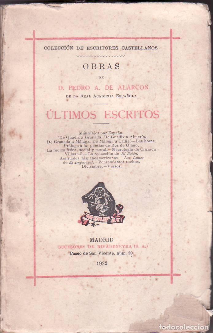 Libri di seconda mano: ALARCON, Pedro Antonio de.- - &Uacute;ltimos escritos.
