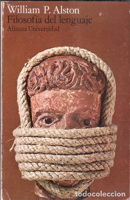 Libros: ALSTON, William P.- - Filosof&iacute;a del lenguaje. - Foto 1