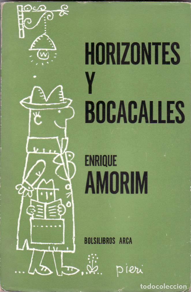 Libros: AMORIM, Enrique.- - Horizontes y bocacalles. Cuentos. - Foto 1