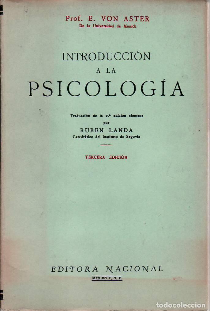 Libros: ASTER, E. Von.- - Introducci&oacute;n a la psicolog&iacute;a. - Foto 1