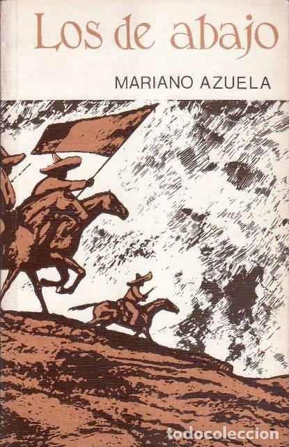 Livros em segunda m&atilde;o: AZUELA, Mariano.- - Los de abajo. (Pr&oacute;logo W. A. R. Richardson).