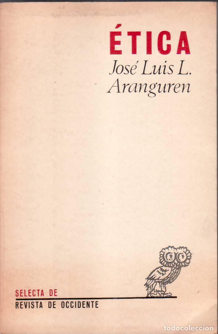 Libros: BAEZA ACEVEZ, Leopoldo.- - Etica. - Foto 1
