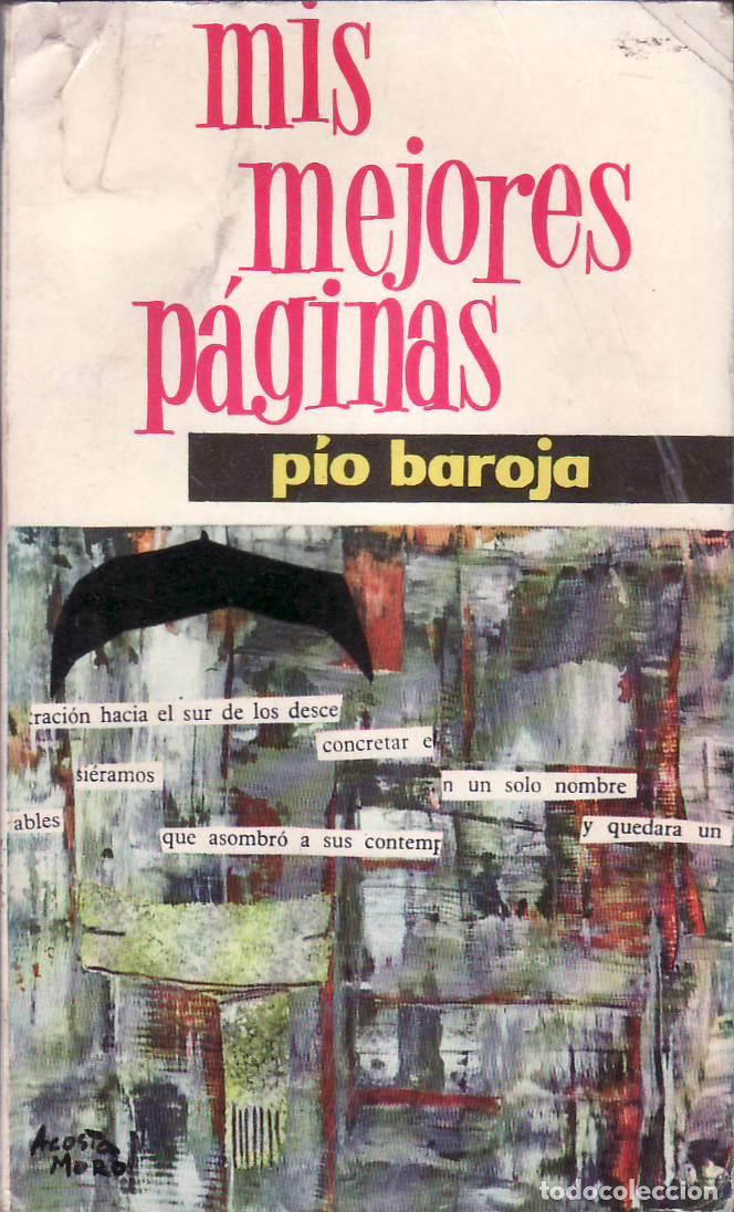 Libros: BAROJA, P&iacute;o.- - Mis mejores p&aacute;ginas.