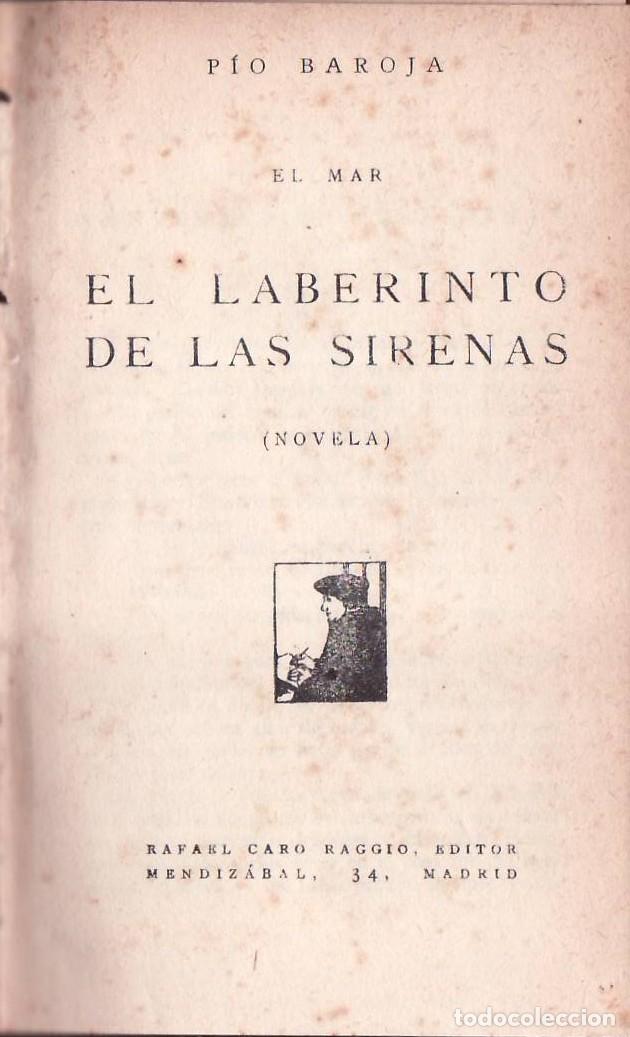 Libros: BAROJA, P&iacute;o.- - El laberinto de las sirenas. Novela - Foto 1
