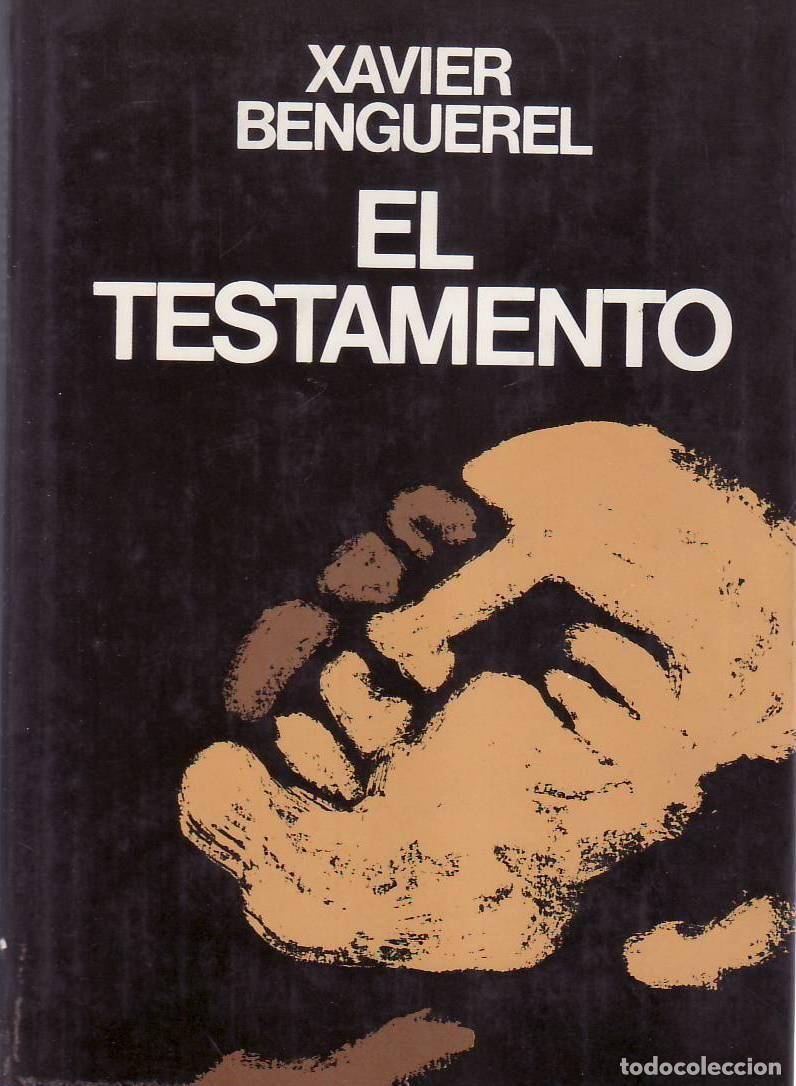 Libros: BENGUEREL, Xavier.- - El testamento. Novela. - Foto 1