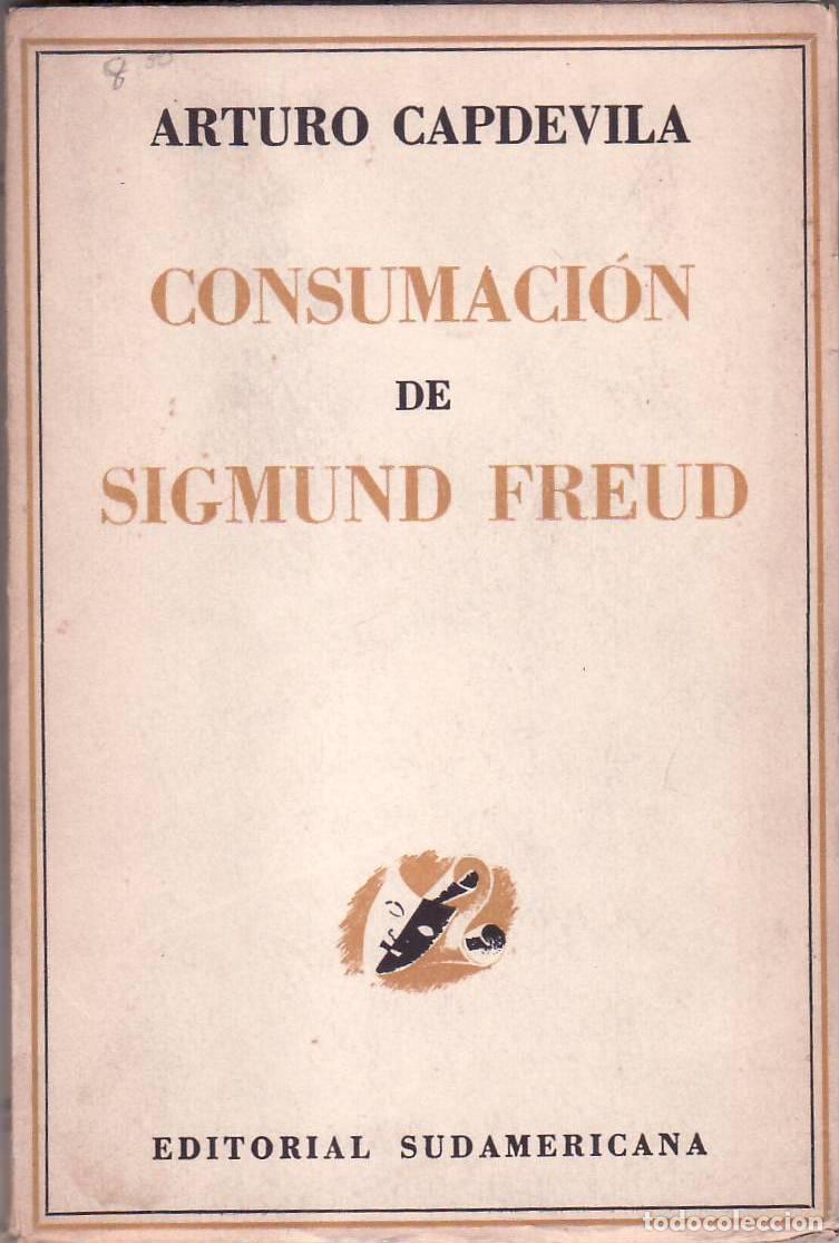 Libros: CAPDEVILA, Arturo.- - Consumaci&oacute;n de Sigmund Freud (Teatro). - Foto 1