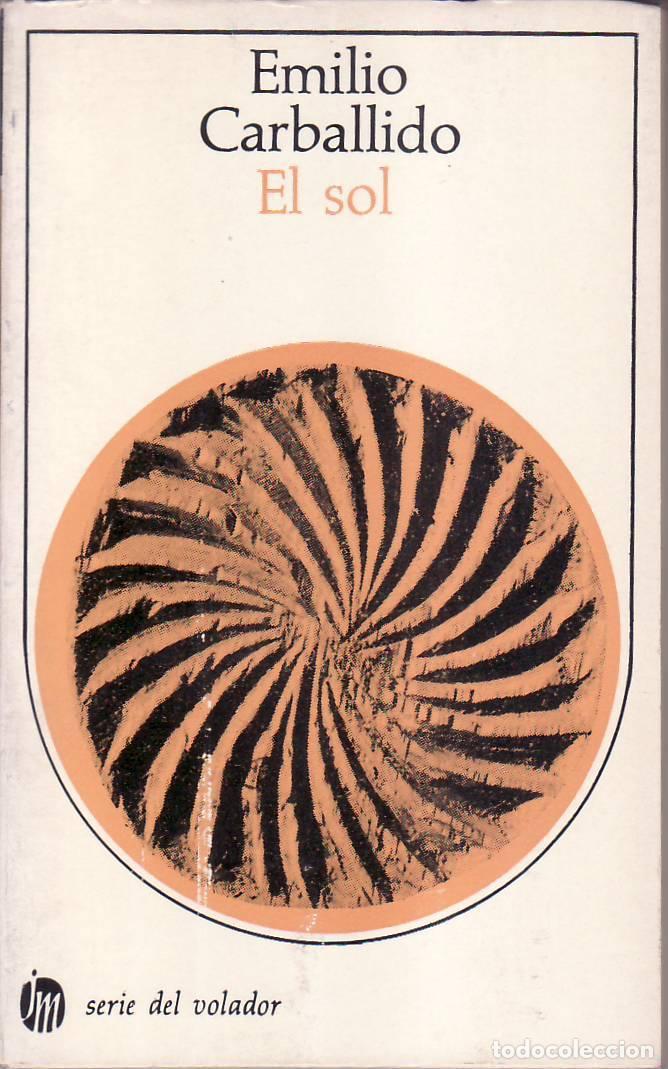 Libros: CARBALLIDO, Emilio.- - El sol. Novela. - Foto 1