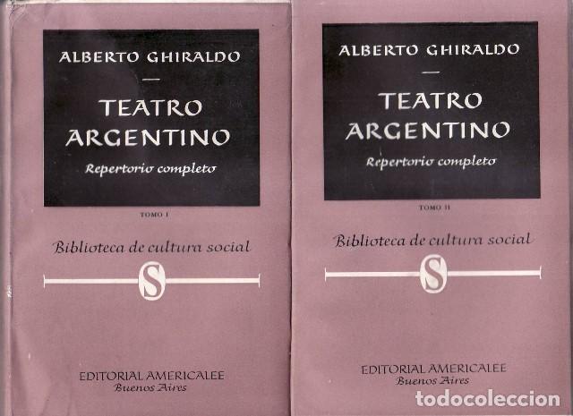 B&uuml;cher: CHIRALDO, Alberto.- - Teatro argentino. 2 tomos.