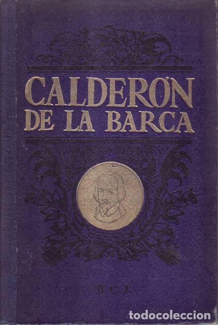 Libros: CHOPO NOGALES, D. J.- - D. Pedro Calder&oacute;n de la Barca. Su vida. resumen de sus obras. Fragnentos de