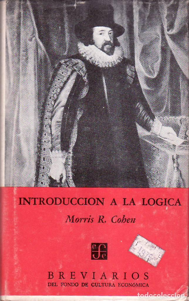 Libros: COHEN, Morris R.- - Introducci&oacute;n a la l&oacute;gica. - Foto 1