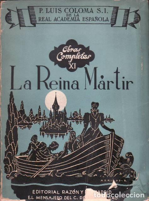 B&uuml;cher: COLOMA, Luis.- - La reina m&aacute;rtir.