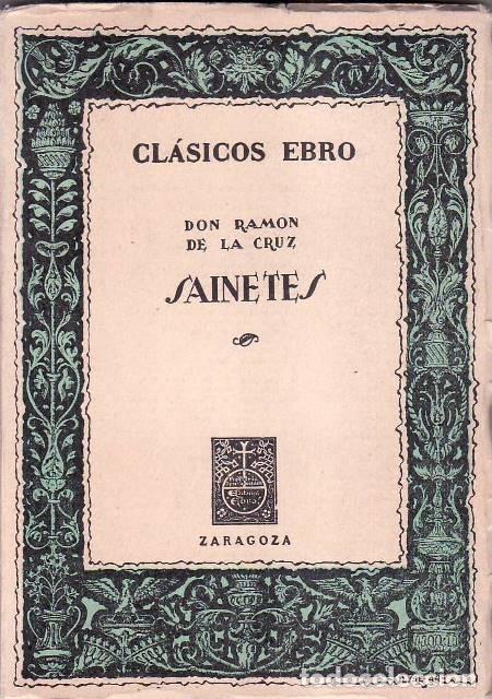 Libros: CRUZ, Ram&oacute;n de la.- - Sainetes. - Foto 1