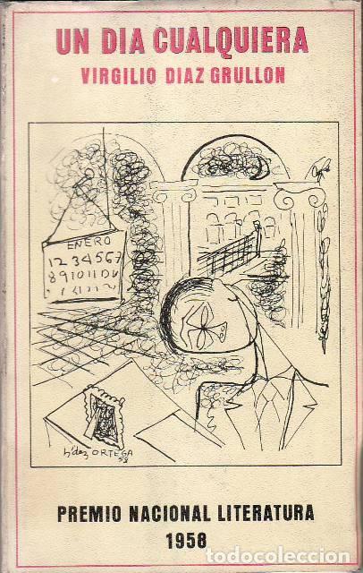 Libri di seconda mano: DIAZ GRULLON, Virgilio.- - Un dia cualquiera.