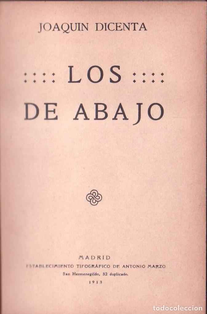 Libros: DICENTA, Joaqu&iacute;n.- - Los de abajo. - Foto 1