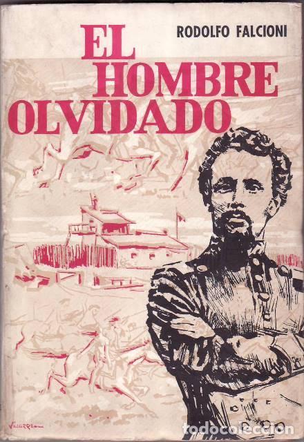 Libri di seconda mano: FALCIONI, Rodolfo.- - El hombre olvidado. Novela.