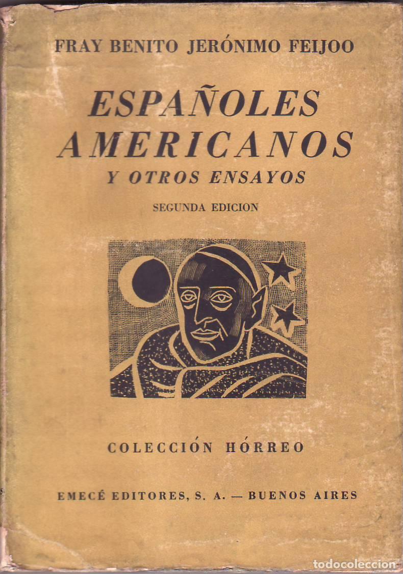 Libri di seconda mano: FEIJOO, Benito Jer&oacute;nimo.- - Espa&ntilde;oles, americanos y otros ensayos.