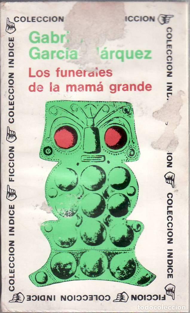B&uuml;cher: GARCIA MARQUEZ, Gabriel.- - Los funerales de la mam&aacute; grande.