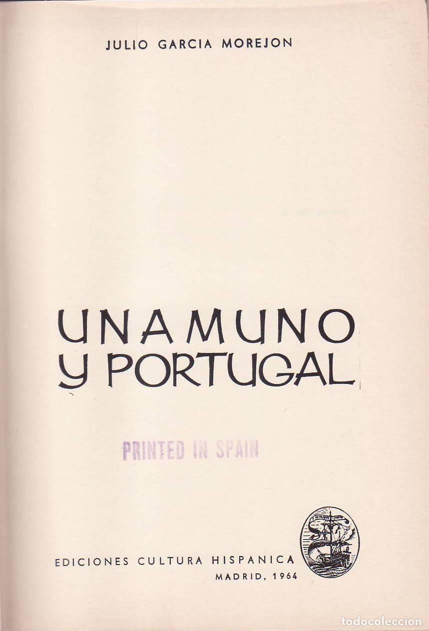Libri di seconda mano: GARCIA MOREJON, Julio.- - Unamuno y Portugal.