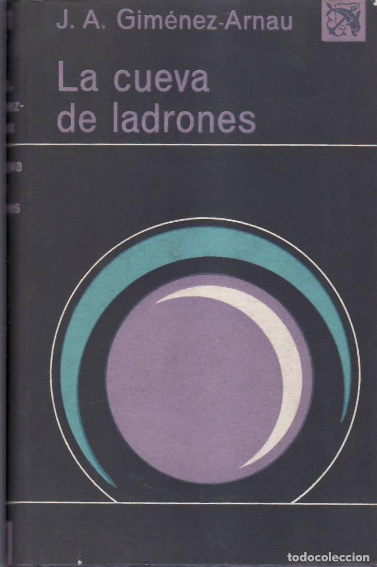 Libros: GIM&Eacute;NEZ ARNAU, J. A.- - La cueva de ladrones. - Foto 1