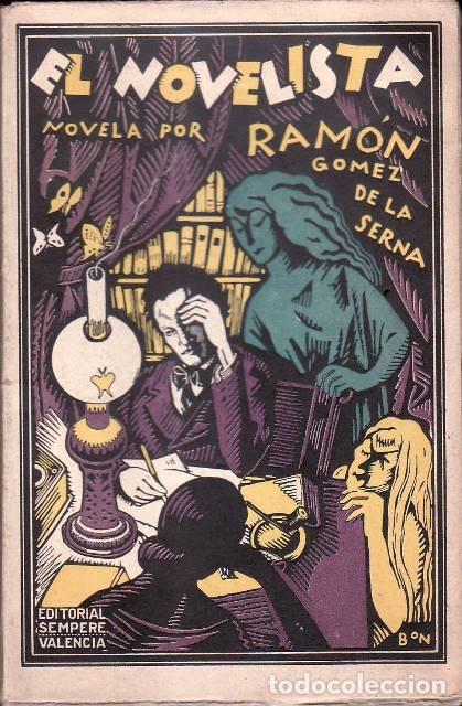 Libros: GOMEZ DE LA SERNA, Ram&oacute;n.- - El novelista. Novela. - Foto 1