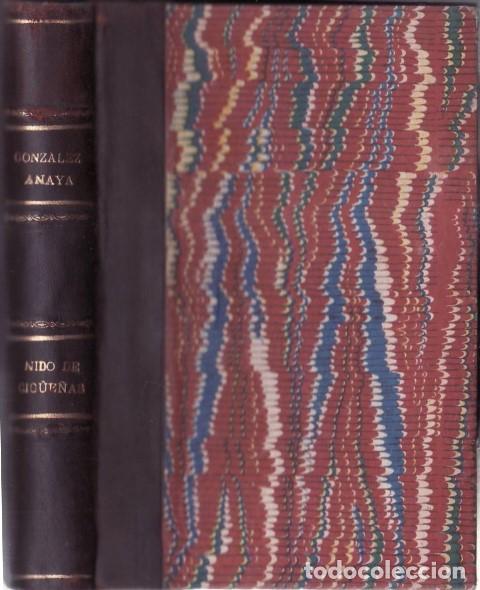 Libros: GONZALEZ ANAYA, S.- - Nido de cig&uuml;e&ntilde;as. - Foto 1
