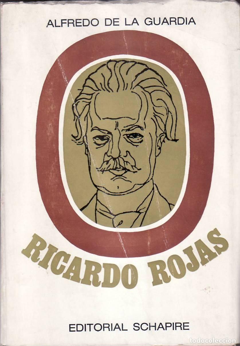 Libros: GUARDIA, Alfredo de la.- - Ricardo Rojas 1882-1957. - Foto 1
