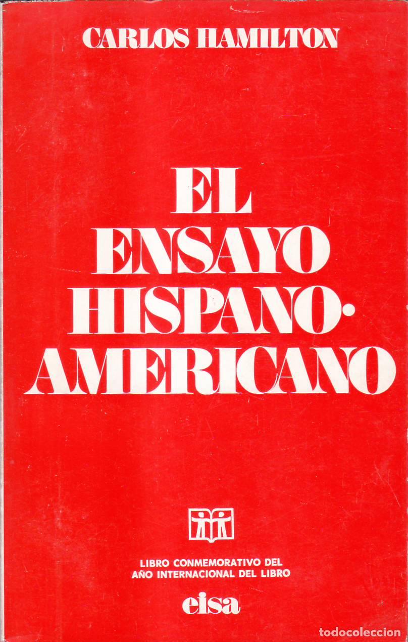 Libros: HAMILTON, Carlos.- - El ensayo hispanoamericano. - Foto 1
