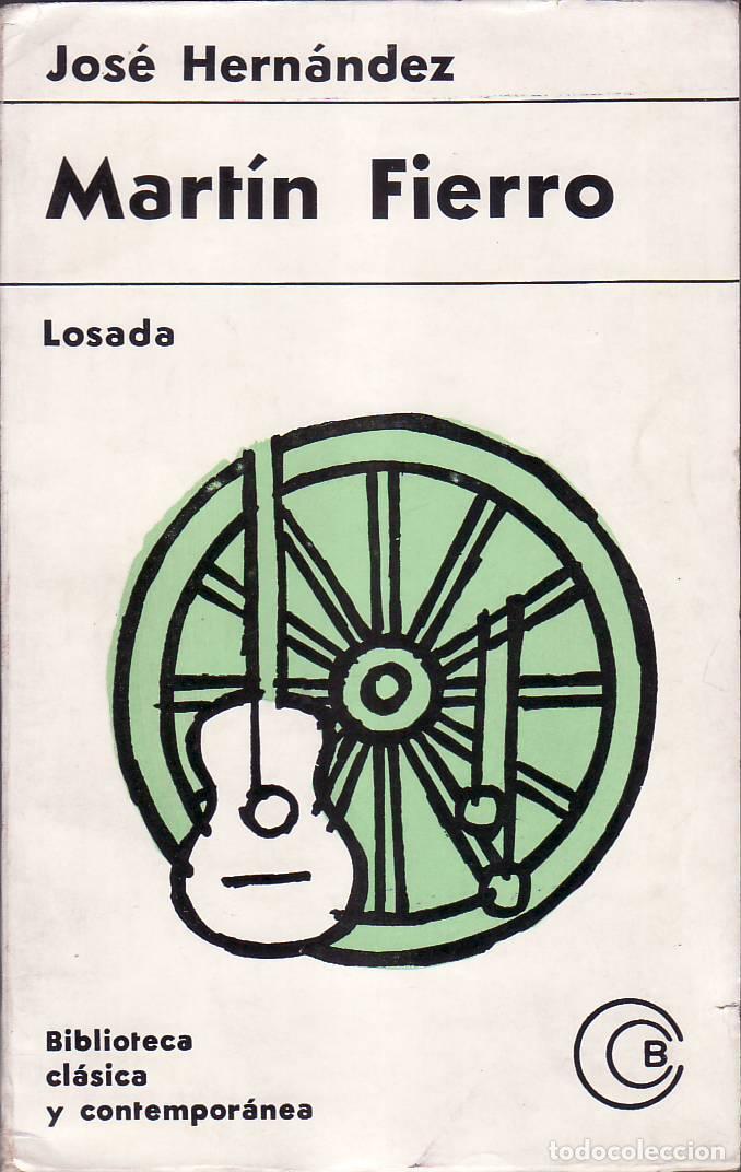 Libros: HERN&Aacute;NDEZ, Jos&eacute;.- - Mart&iacute;n Fierro. - Foto 1