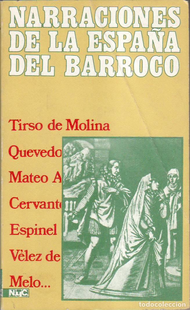 Libros: HERRERO SALGADO, F&eacute;lix (Ed.).- - Narraciones de la Espa&ntilde;a del Barroco (Tirso de Molina, Quevedo, M.