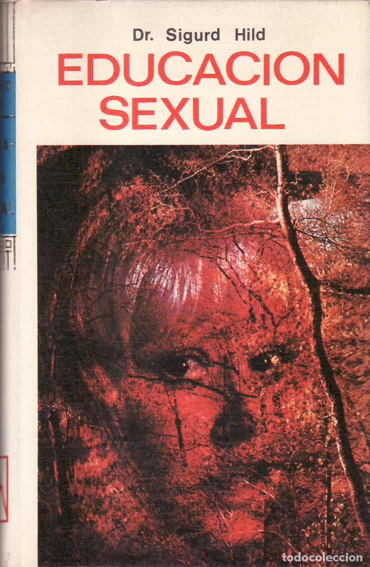 Libros: HILD, Sigurd.- - Educaci&oacute;n sexual. - Foto 1