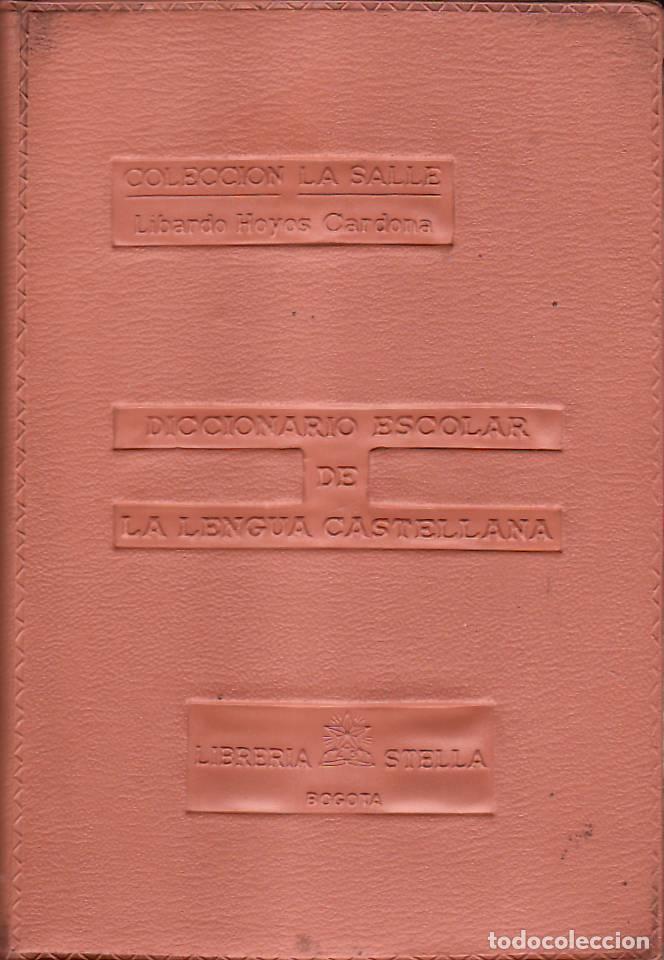Libri di seconda mano: HOYOS CARDONA, Librado.- - Diccionario de la lengua espa&ntilde;ola.