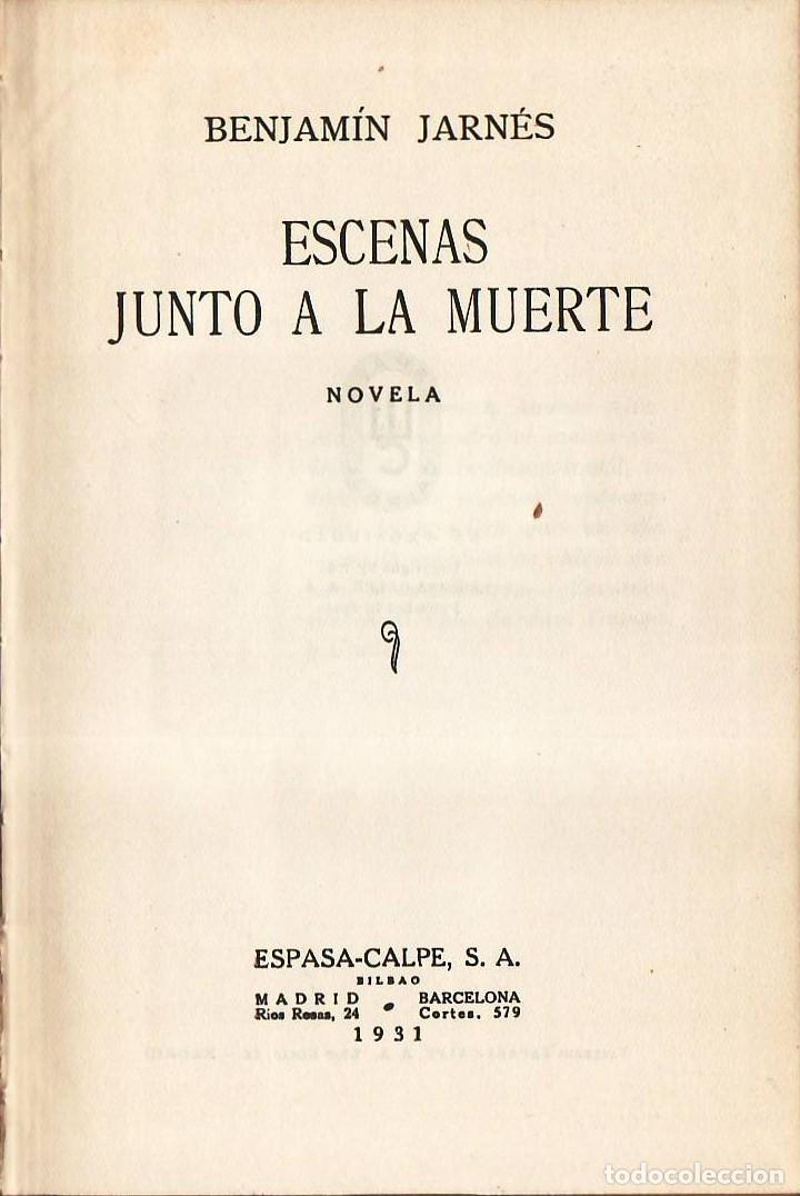 Libros: JARN&Eacute;S, Benjam&iacute;n.- - Escenas junto a la muerte. - Foto 1