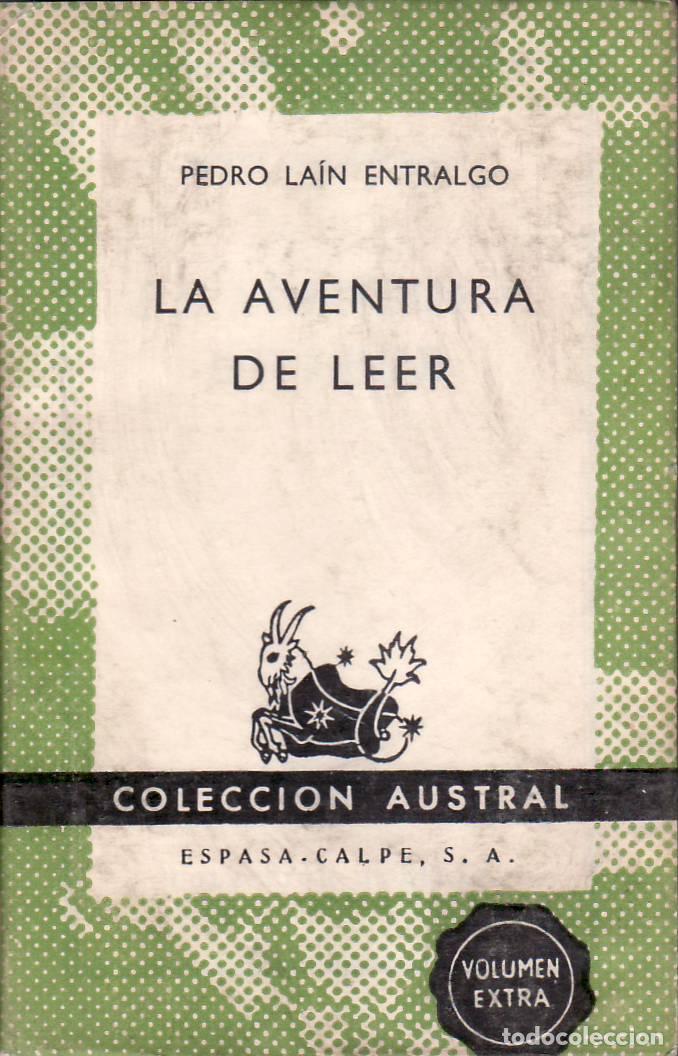Libros: LAIN ENTRALGO, Pedro.- - La aventura de leer. - Foto 1