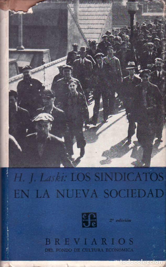 books: LASKI, Harold J.- - Los sindicatos en la nueva sociedad.