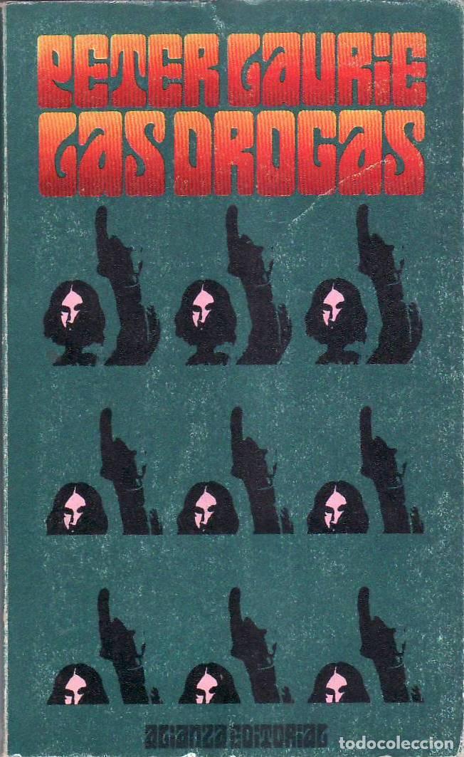 Libri di seconda mano: LAURIE, Peter.- - Las drogas. Aspectos m&eacute;dicos, psicol&oacute;gicos y sociales.