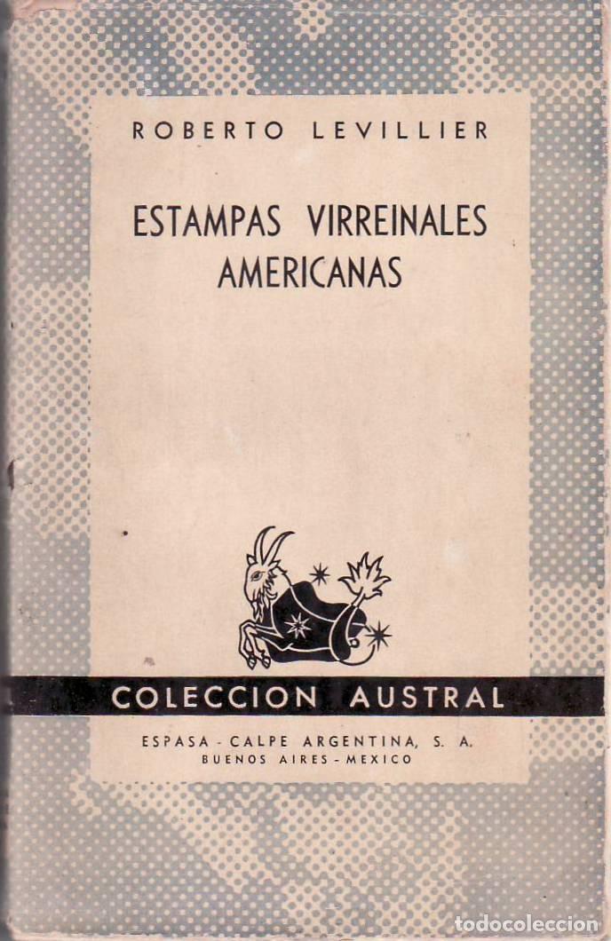 Libros: LEVILLIER, Roberto.- - Estampas virreinales americanas. - Foto 1