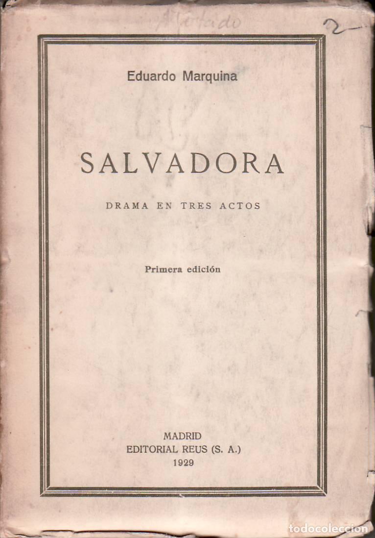 B&uuml;cher: MARQUINA, Eduardo.- - Salvadora.