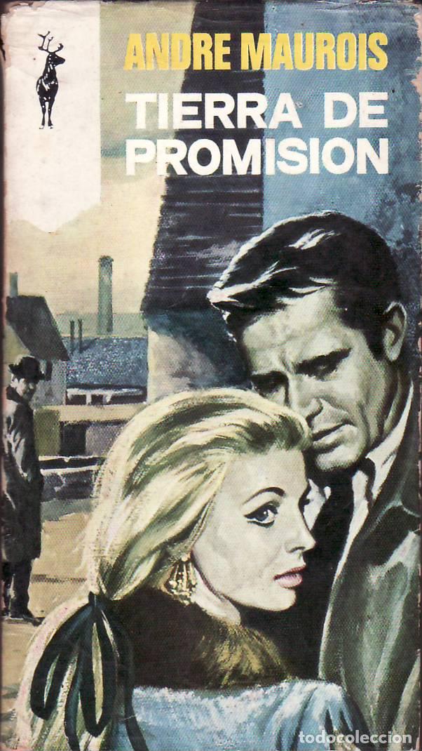 Libros: MAUROIS, Andre.- - Tierra de promisi&oacute;n. Novela. - Foto 1