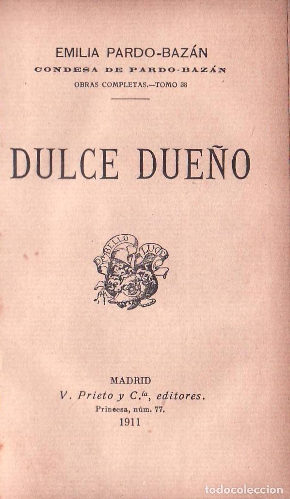 Libros: PARDO BAZAN, Emilia.- - Dulce sue&ntilde;o. - Foto 1
