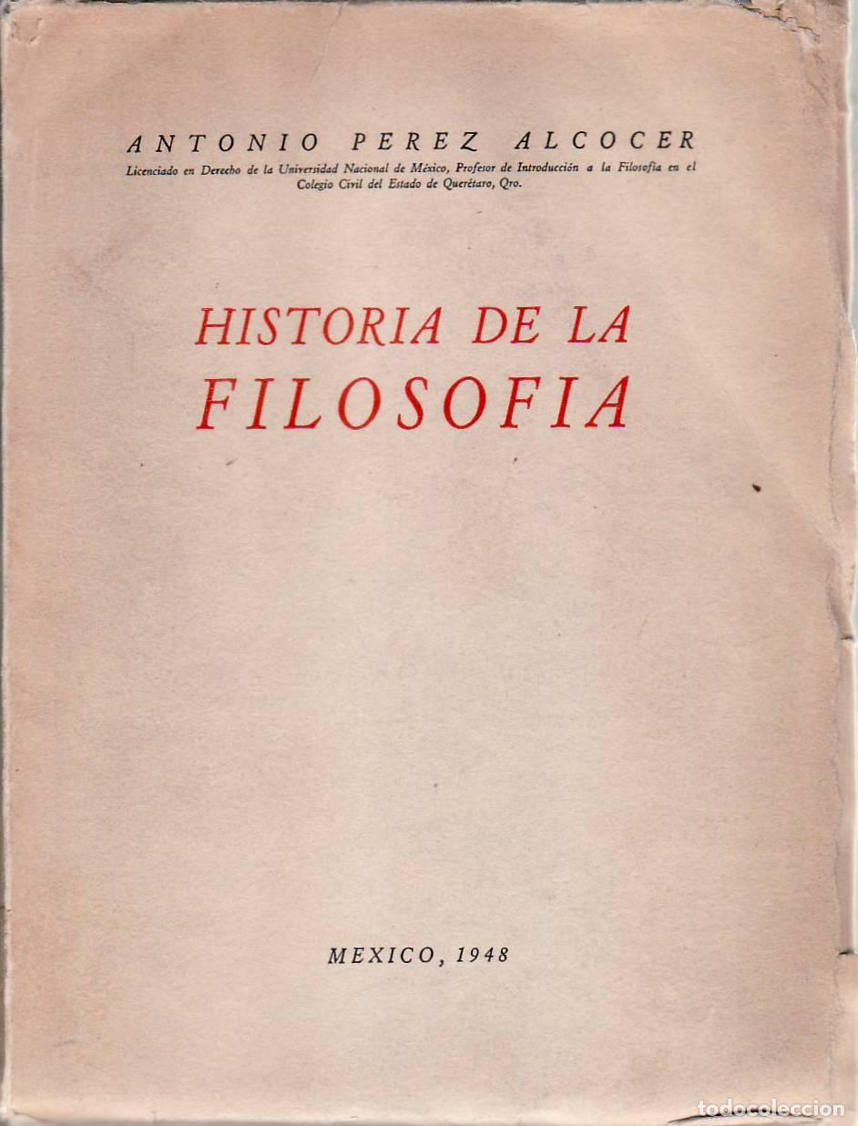 books: PEREZ ALCOCER, Antonio.- - Historia de la filosof&iacute;a.