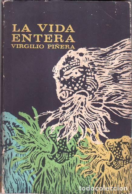 Libros: PI&Ntilde;ERA, Virgilio.- - La vida entera. - Foto 1