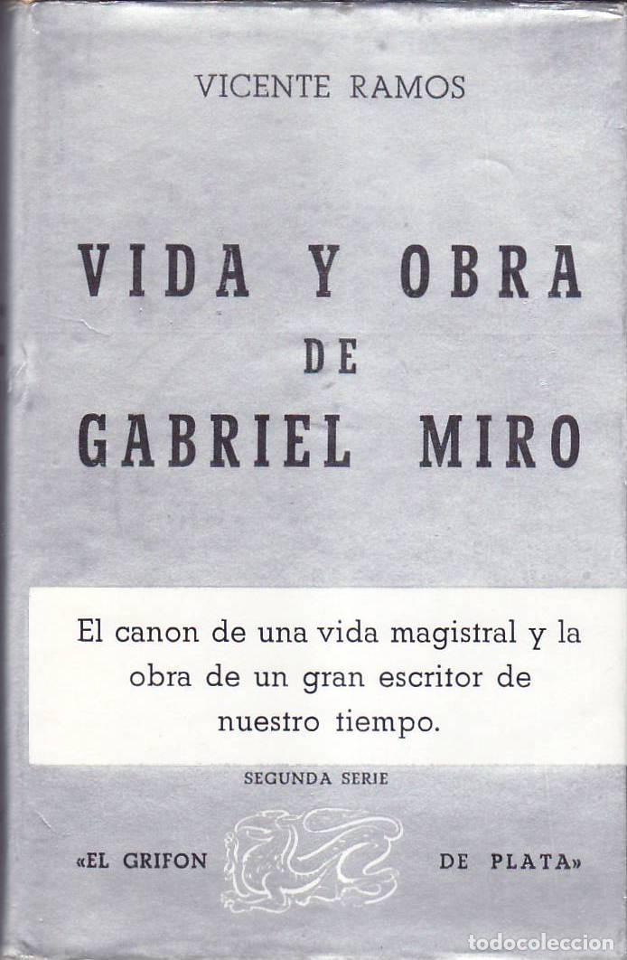 Libri di seconda mano: RAMOS, Vicente.- - Vida y obra de Gabriel Mir&oacute;.