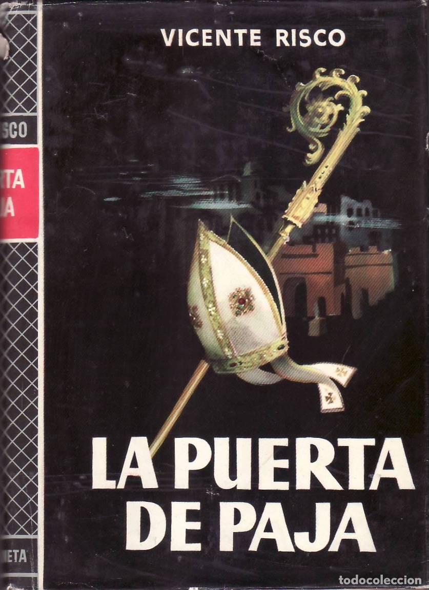 Libros: RISCO, Vicente.- - La puerta de paja. Novela. - Foto 1