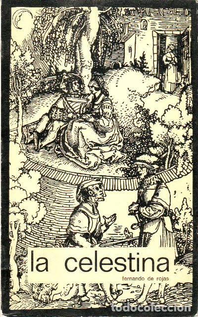 Libros: ROJAS, Fernando de.- - La Celestina. Introducci&oacute;n y notas Antonio Prieto. - Foto 1