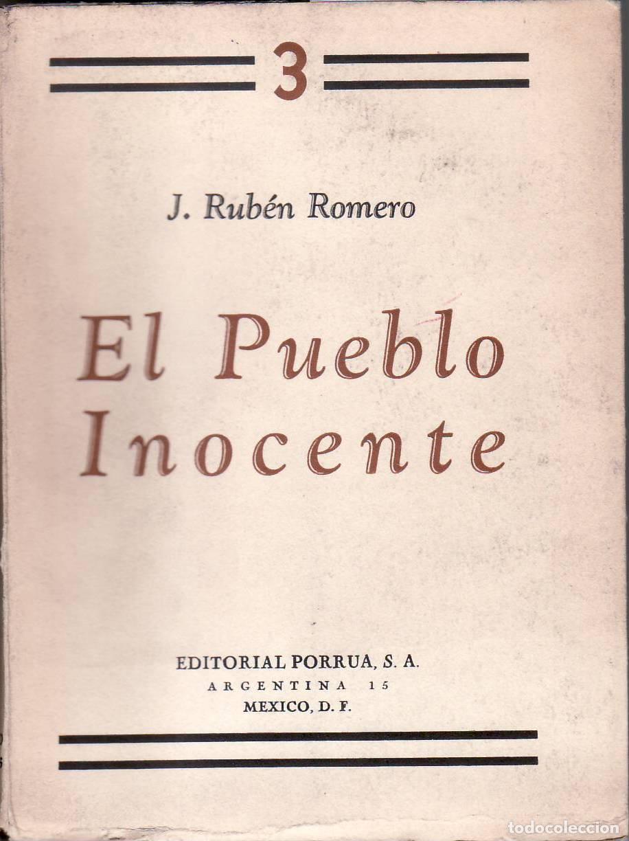 Libros: ROMERO, J. Rub&eacute;n.- - El pueblo inocente.