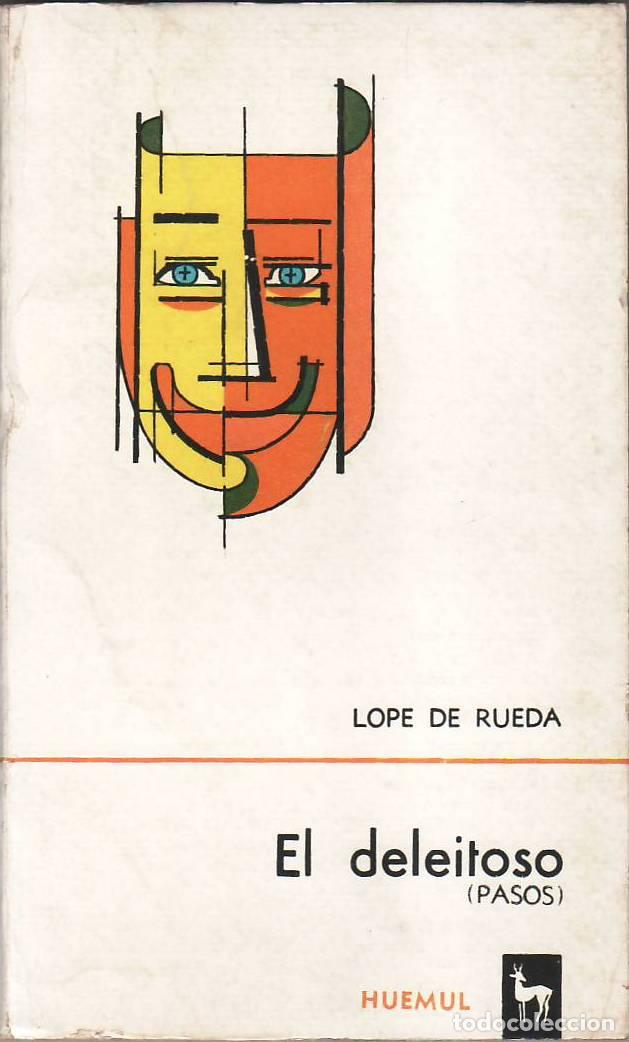 Libri di seconda mano: RUEDA, Lope de.- - El deleitoso. Introducci&oacute;n notas y vocabulario de A.E. Fraschini.