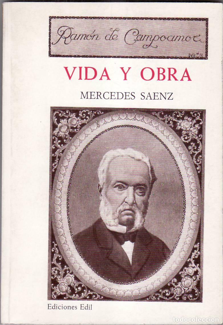 Libros: SAENZ, Mercedes.- - Ram&oacute;n de Campoamor (Vida y obra). - Foto 1