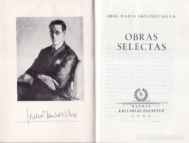 Libros: SANCHEZ SILVA, Jos&eacute; Mar&iacute;a.- - Obras selectas. - Foto 1